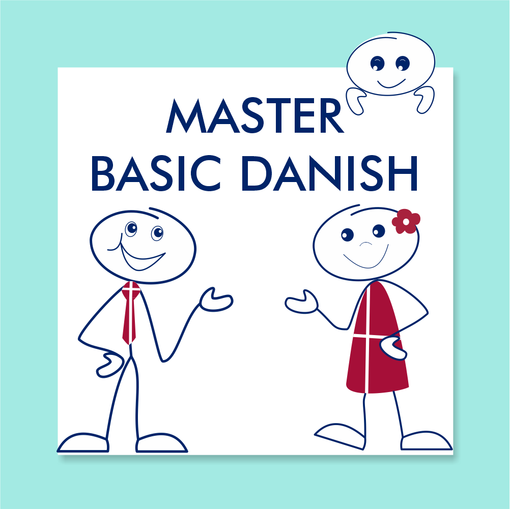 Master basic Danish